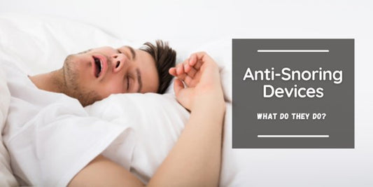 Anti-Snoring Devices: What Do They Do? - SnoreStop