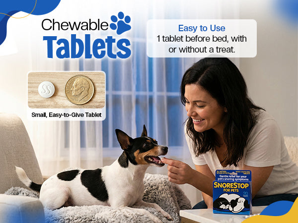 SnoreStop for Pets Anti-Snoring Tablets